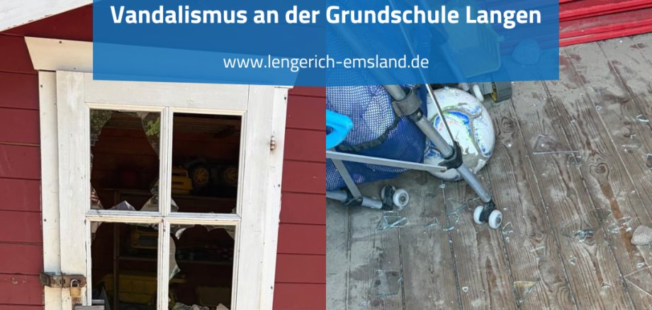 Bild von Vandalismus-Schäden am Spielhaus der Grundschule Langen