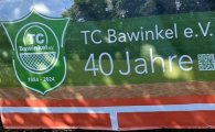 Tennisverein Bawinkel Blick auf das Banner des TC Bawinkel zum vierzig jährigen Jubiläum